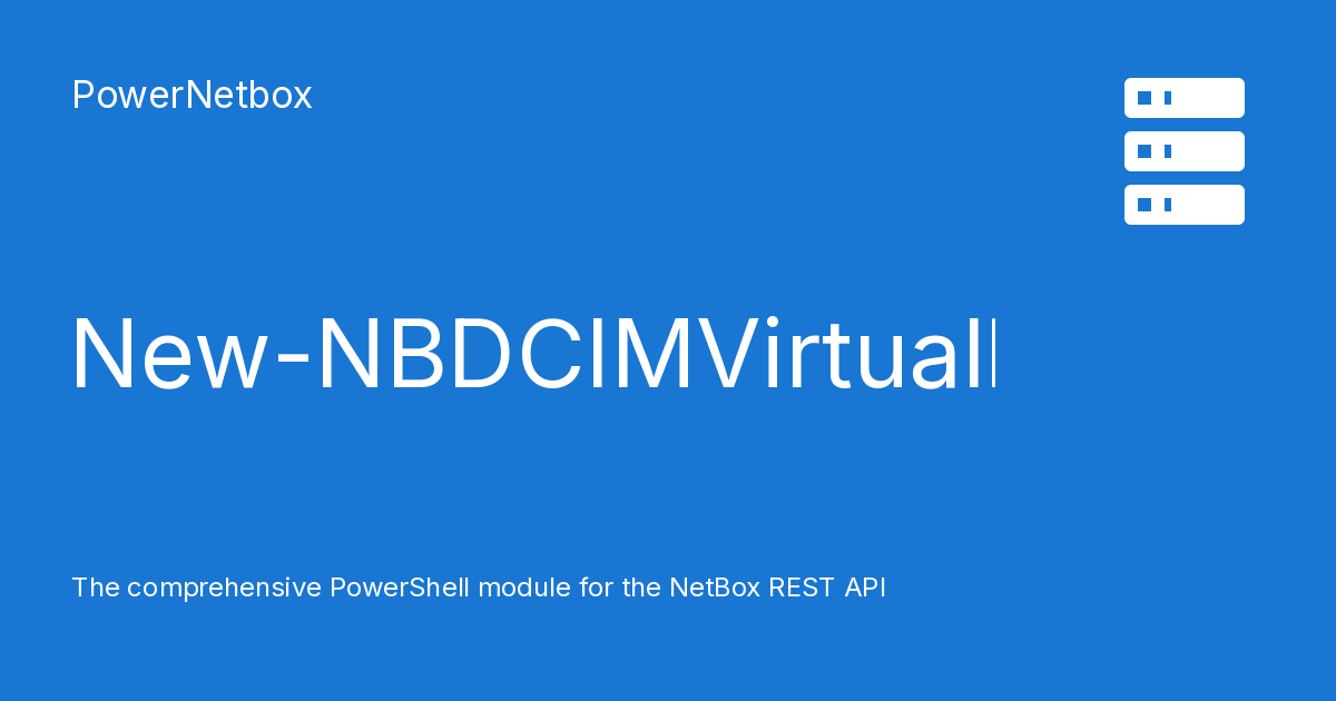 New-NBDCIMVirtualDeviceContext - PowerNetbox
